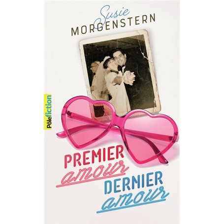 Premier amour, dernier amour