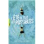 L'été de tous les possibles