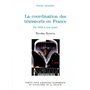 LA COORDINATION DES TRANSPORTS EN FRANCE DE 1918 À NOS JOURS