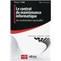 Le contrat de maintenance informatique