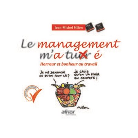 Le management m'a tuer é