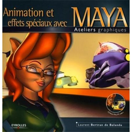 Animation et effets spéciaux avec Maya