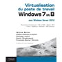 Virtualisation du poste de travail Windows 7 et 8