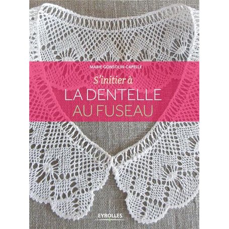 S'initier à la dentelle au fuseau