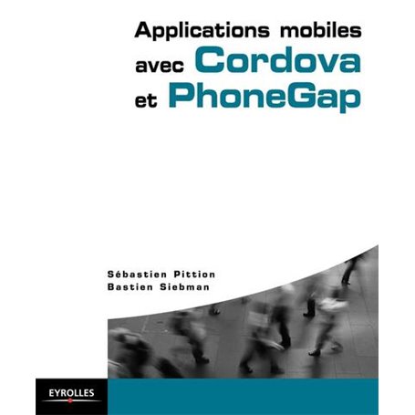 Applications mobiles avec Cordova et PhoneGap