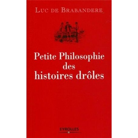 Petite philosophie des histoires drôles