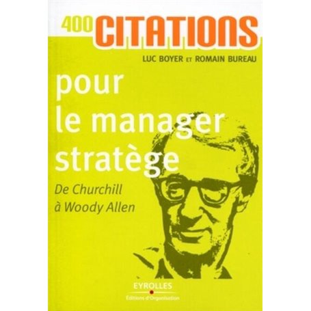 400 citations pour le manager stratège