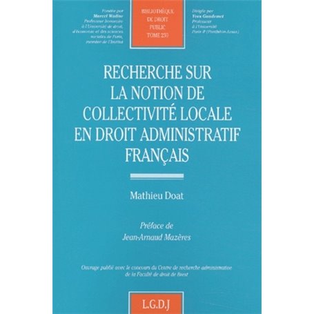 recherche sur la notion de collectivité locale en droit administratif français