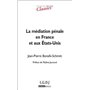 la médiation pénale en france et aux états-unis