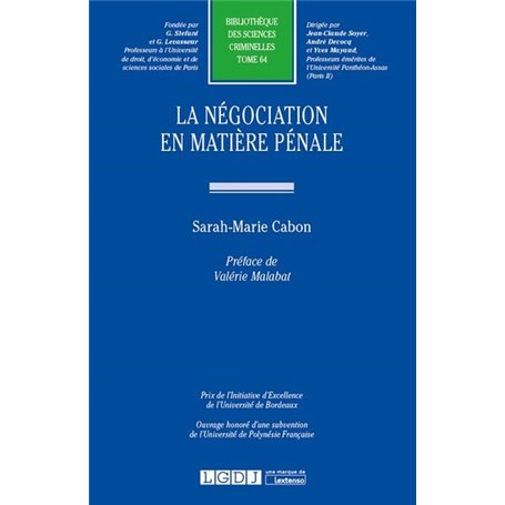 LA NÉGOCIATION EN MATIÈRE PÉNALE