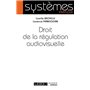 Droit de la régulation audiovisuelle