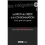 Le droit du crédit à la consommation