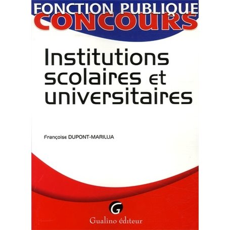 LES INSTITUTIONS SCOLAIRES ET UNIVERSITAIRES