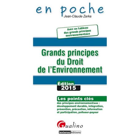 grands principes du droit de l'environnement 2015