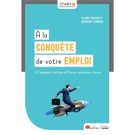 A LA CONQUETE DE VOTRE EMPLOI