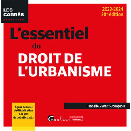L'essentiel du droit de l'urbanisme
