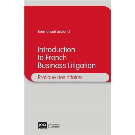 introduction to french business litigation