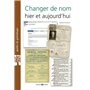 Changer de nom hier et aujourd'hui