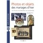 Photos et objets des mariages d'hier