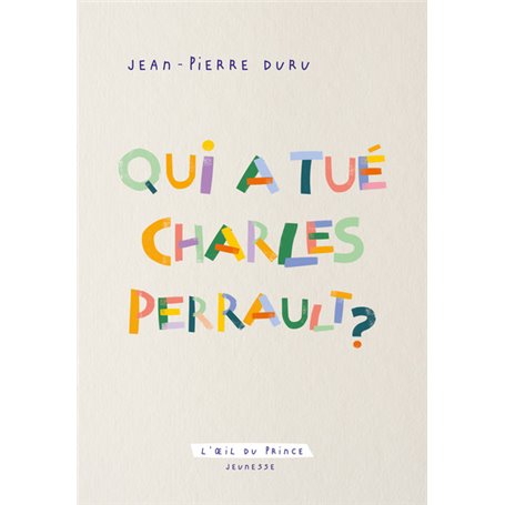 Qui a tué Charles Perrault ?