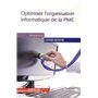 Optimiser l'organisation informatique de la PME