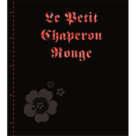PETIT CHAPERON ROUGE SCHK