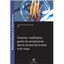 Extraction, modélisation, gestion de connaissances dans le domaine de la santé et du risque