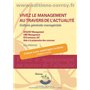 Vivez le management au travers de l'actualité