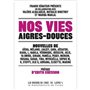 Nos vies aigres douces
