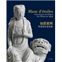 Blanc d'étoiles. Porcelaines de Dehua, des Ming aux Qing