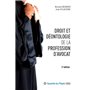 DROIT ET DEONTOLOGIE DE LA PROFESSION D'AVOCAT - 2EME EDITION
