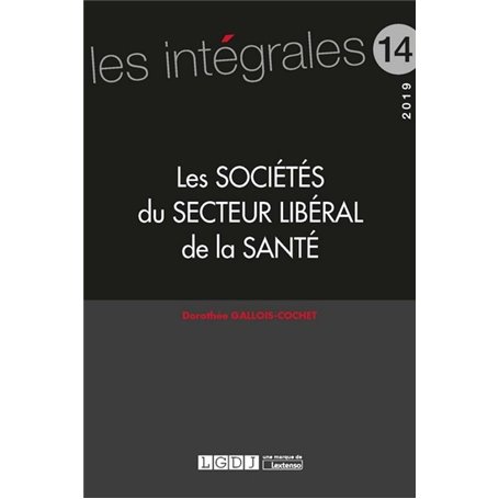 Les sociétés du secteur libéral de la santé