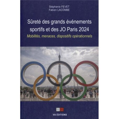 Sûreté des grands événements sportifs et des JO Paris 2024