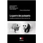 La guerre des puissants