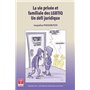 La vie privée et familiale des LGBTIQ. Un défi juridique