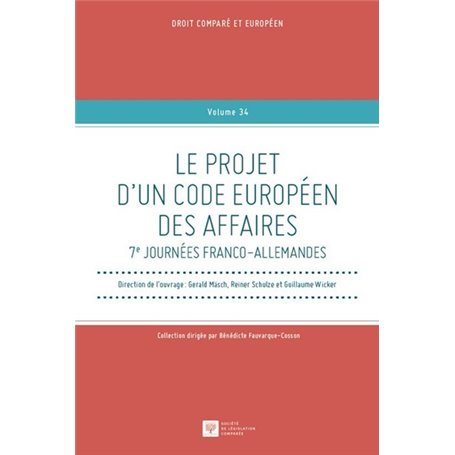 Le projet d'un code européen des affaires