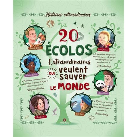 20 écolos extraordinaires qui veulent sauver le monde