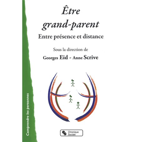 Être grand-parent entre présence et distance