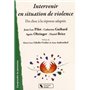 Intervenir en situation de violence du choc à la réponse adaptée