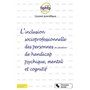 L'inclusion socioprofessionnelle des personnes en situation de handicap psychique, mental et cognitif
