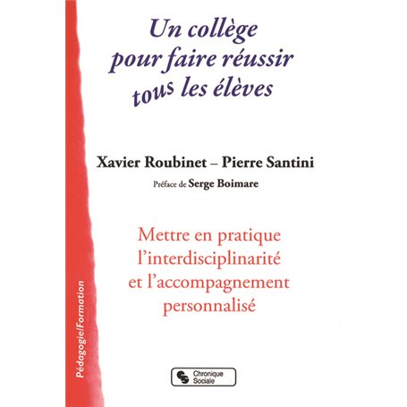 college pour faire reussir tous les eleves (un)