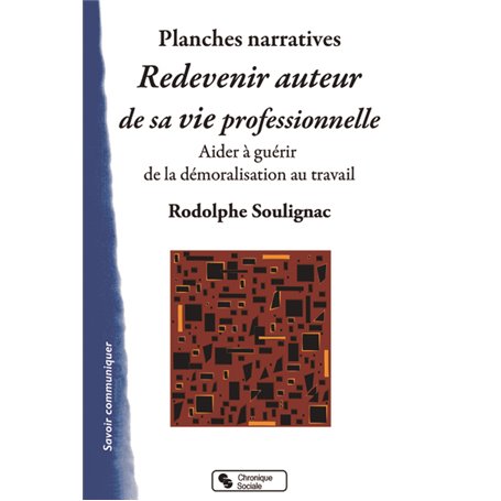REDEVENIR AUTEUR DE SA VIE PROFESSIONNELLE - PLANCHES NARRAT