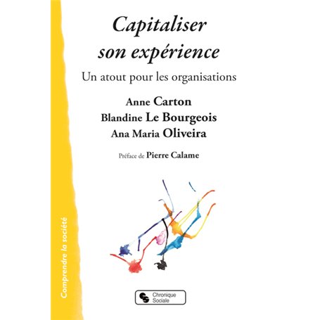 CAPITALISER SON EXPERIENCE