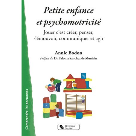 Petite enfance et psychomotricité