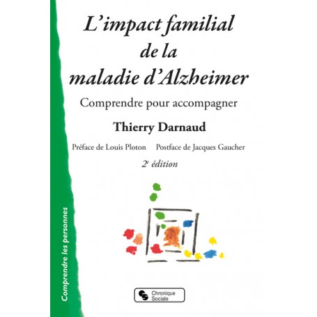 L'impact familial de la maladie d'Alzheimer