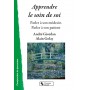 Apprendre le soin de soi