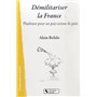 Démilitariser la France