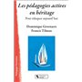 Les pédagogies actives en héritage