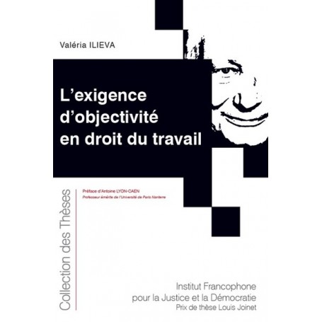 L'exigence d'objectivité en droit du travail