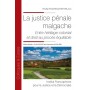 La justice pénale malgache
